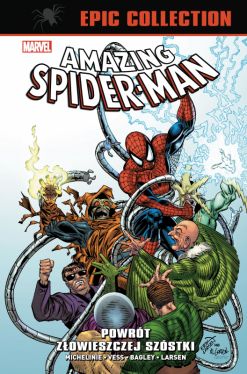 Okadka ksiki - Amazing Spider-Man Epic Collection. Powrt Zowieszczej Szstki