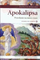 Okadka ksiki - Apokalipsa. Przesanie na nasze czasy