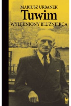 Okadka ksiki - Tuwim. Wylkniony blunierca