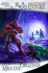 Okadka ksiki - Legenda Drizzta. Mroczne oblenie. Ksiga IX