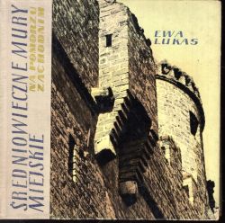 Okadka ksiki - redniowieczne mury miejskie