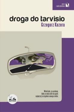 Okadka ksiki - Droga do Tarvisio