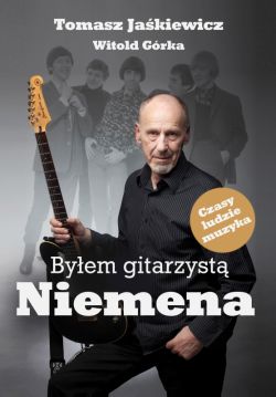 Okadka ksiki - Byem gitarzyst Niemena 