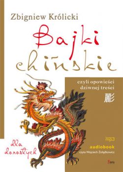 Okadka ksiki - Bajki chiskie czyli 108 opowieci dziwnej treci