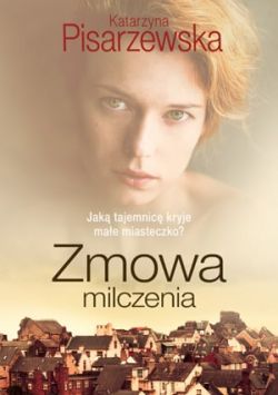 Okadka ksiki - Zmowa milczenia