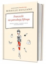 Okadka ksiki - Francuzki nie potrzebuj liftingu