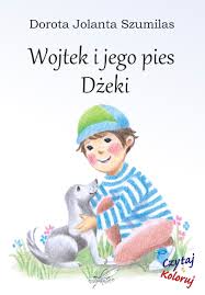 Okadka ksiki - Wojtek i jego pies Deki