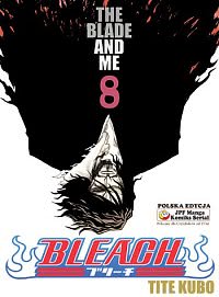 Okadka ksiki - Bleach tom 8. The Blade and Me 