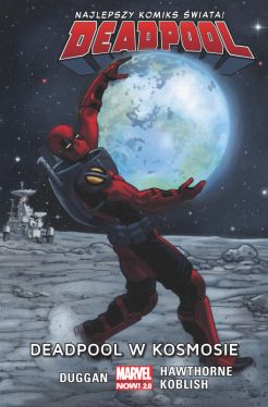 Okadka ksiki - Deadpool  Deadpool w kosmosie, tom 9