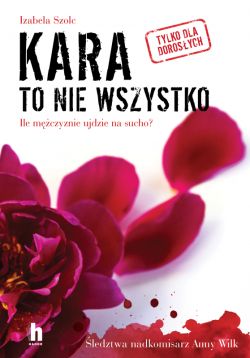 Okadka ksiki - Kara to nie wszystko