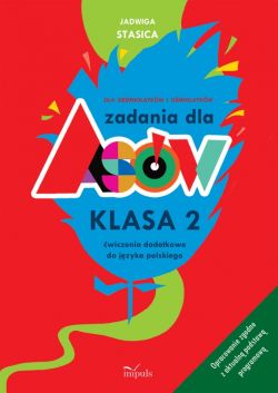 Okadka ksiki - Zadania dla asw Klasa 2. Dla siedmiolatkw i omiolatkw. wiczenia dodatkowe do jzyka polskiego