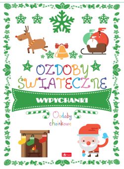 Okadka ksiki - ozdoby witeczne. Ozdoby witeczne. Ozdoby choinkowe