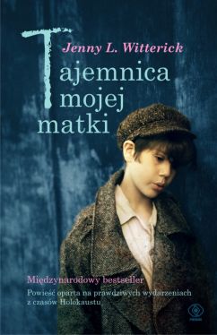 Okadka ksiki - Tajemnica mojej matki