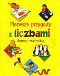 Okadka ksiki - Pierwsze przygody z liczbami