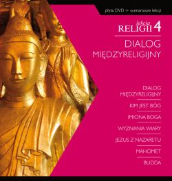 Okadka ksiki - Lekcja religii 4. Dialog midzyreligijny. Ksika z pyt DVD