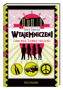 Okadka ksiki - Czarna woga. Tajemnica z przeszoci