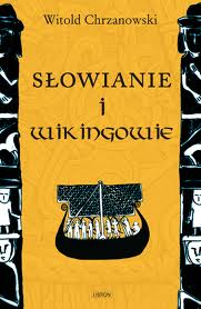 Okadka ksiki - Sowianie i Wikingowie