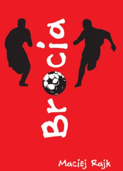 Okadka ksiki - Bracia