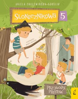 Okadka ksiki - Sonecznikowa 5. Przygody piratw. Tom 2