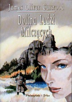 Okadka ksiki - Dolina Ludzi Milczcych