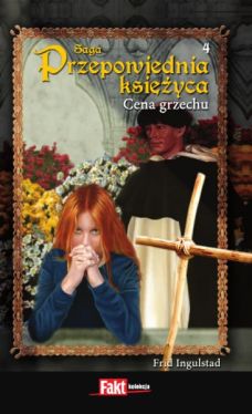 Okadka ksiki - Przepowiednia ksiyca 4. Cena grzechu