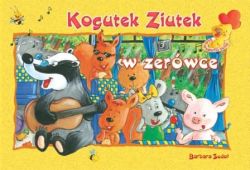 Okadka ksiki - Kogutek Ziutek w zerwce