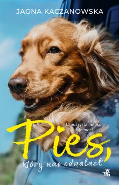 Okadka ksiki - Pies, ktry nas odnalaz