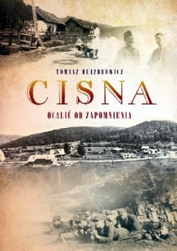 Okadka ksiki - Cisna. Ocali od zapomnienia