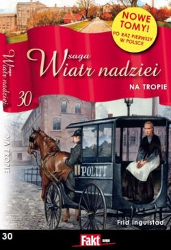 Okadka ksiki - Saga Wiatr Nadziei 30. Na tropie