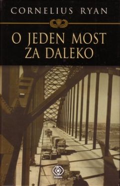 Okładka książki - O jeden most za daleko