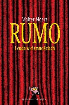 Okadka ksiki - Rumo i cuda w ciemnociach