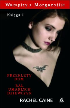 Okadka ksiki - Ksiga 1. Przeklty dom, Bal umarych dziewczyn