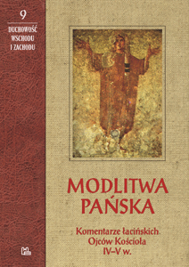 Okadka ksiki - Modlitwa Paska. Komentarze aciskich Ojcw Kocioa