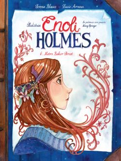 Okadka ksiki - ledztwa Enoli Holmes. Metro Baker Street. Tom 6