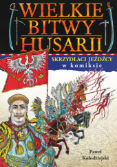 Okadka ksiki - Wielkie bitwy husarii. Skrzydlaci jedcy w komiksie