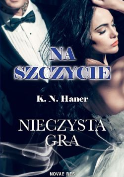 Okadka ksiki - Na szczycie. Nieczysta gra