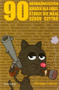 Okadka ksiki - 90 najwaniejszych ksiek dla ludzi, ktrzy nie maj czasu czyta