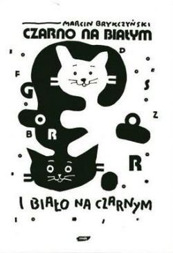 Okadka ksiki - Czarno na biaym i biao na czarnym