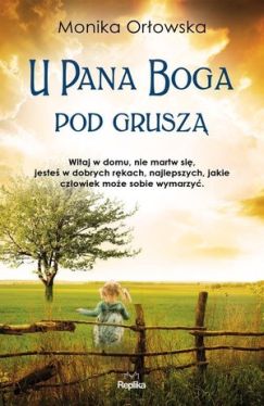 Okadka ksiki - U Pana Boga pod grusz