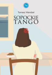 Okadka ksiki - Sopockie tango 