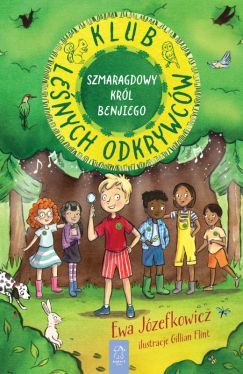 Okadka ksiki - Klub Lenych Odkrywcw. Szmaragdowy Krl Benjiego