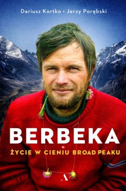 Okadka ksiki - Berbeka. ycie w cieniu Broad Peaku
