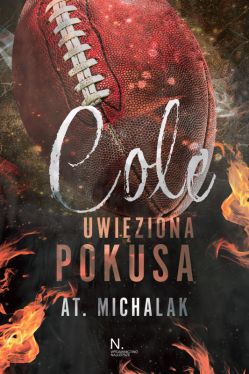 Okadka ksiki - Cole. Uwiziona pokusa