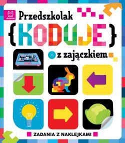 Okadka ksiki - Przedszkolak koduje z zajczkiem