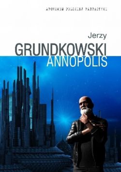 Okadka ksiki - Annopolis, wiat mojej wyobrani