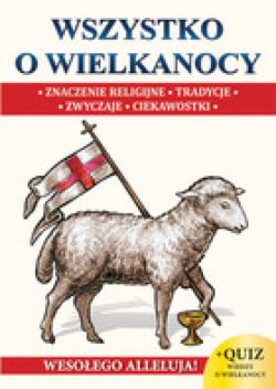 Okadka ksiki - Wszystko o Wielkanocy