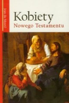 Okadka ksiki - Kobiety Nowego Testamentu