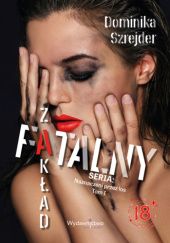 Okadka ksiki - Fatalny zakad