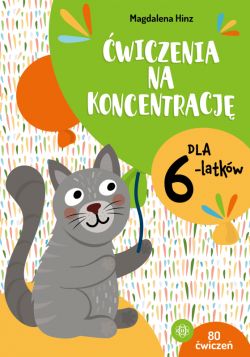 Okadka ksiki - wiczenia na koncentracj dla 6-latkw