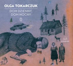 Okadka ksiki - Dom dzienny, dom nocny. Audiobook